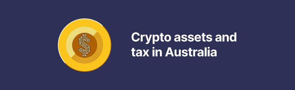 Crypto and your taxes